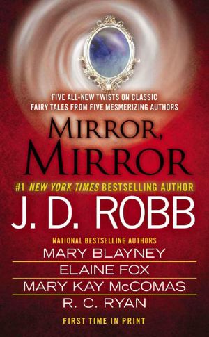 [In Death 37.50] • Mirror, Mirror